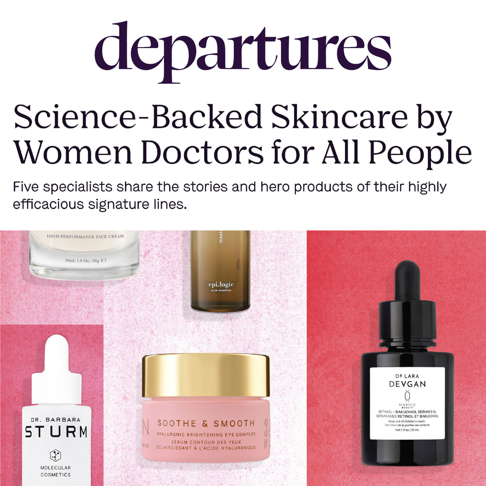 Departures: Science-Backed Skincare by Women Doctors for All People