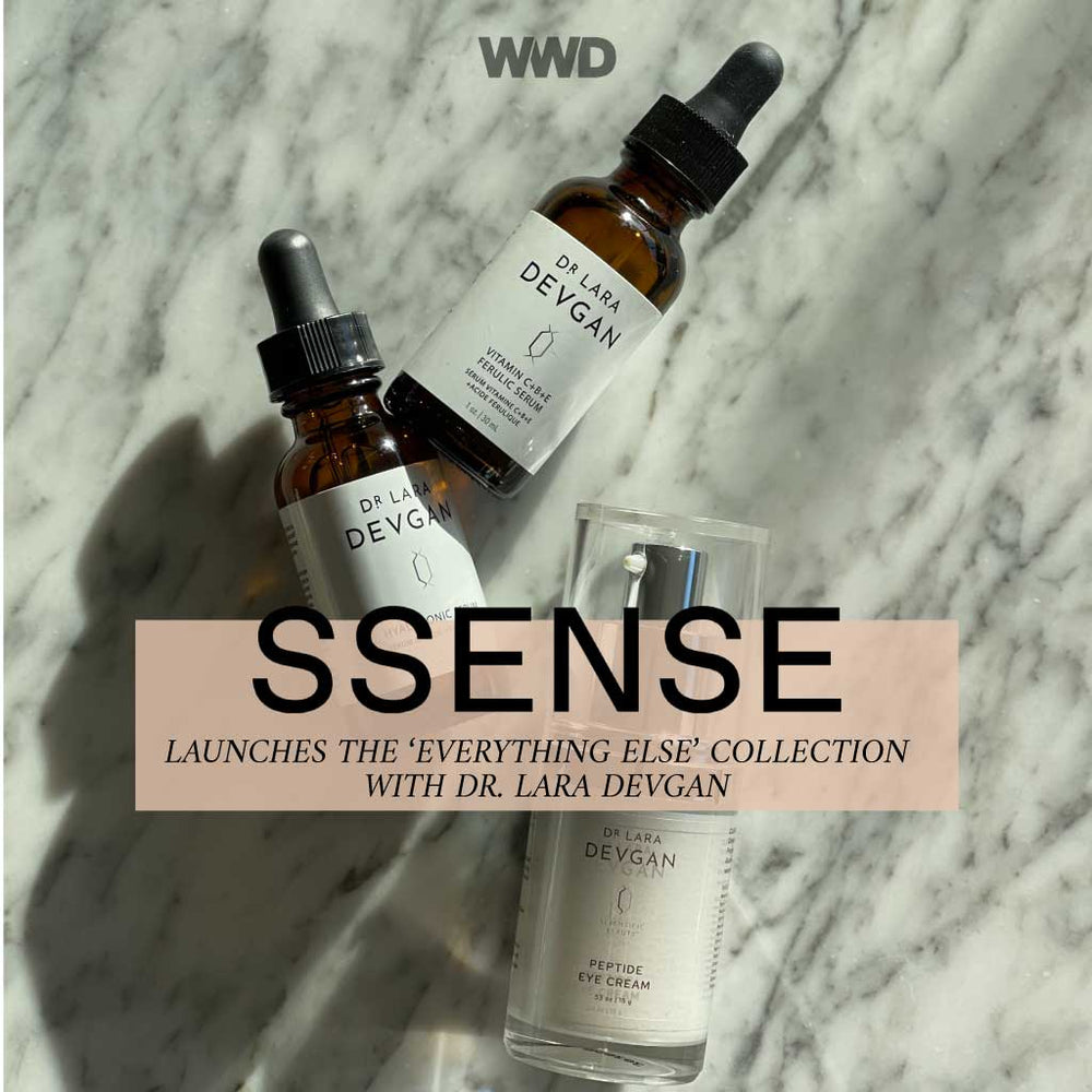 WOMEN'S WEAR DAILY HIGHLIGHTS LAUNCH OF SSENSE "EVERYTHING ELSE" FEATURING SCIENTIFIC BEAUTY PRODUCTS