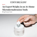 In the Press: An Expert Weighs in on At-Home Microdermabrasion Tools