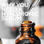 Why You Need a Hyaluronic Based Product